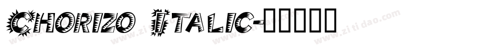 Chorizo Italic字体转换